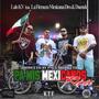 Pa Mis Mexicanos (feat. La Firmeza Mexicana, Dro & Duende) [Explicit]