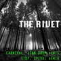 The Rivet (Remixes)