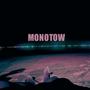 MONOTOW