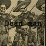 Dead man (Explicit)