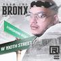 From The Bronx (Explicit)