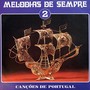 Melodias De Sempre, Vol.2 (Canções De Portugal)