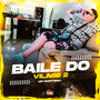 Baile do Vilage 2 (Explicit)