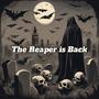 The Reaper is Back (Explicit)