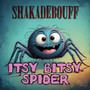 Itsy Bitsy Spider