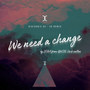 WE NEED A CHANGE (LENA & Jack Walton Ver.) [EX-3D DIGISONIC Remix]