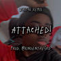 Attached! (Wait4u remix) [Explicit]