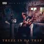 Trez In Da Trap (Explicit)