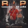 Rip Vendedor de Leña (Explicit)