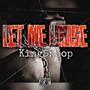 Let Me Loose (Explicit)