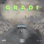 GRADI (Remix) [Explicit]