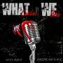 What We Could've Been (feat. Dkthemenace) [Explicit]