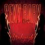 Sexy Baby (Explicit)
