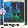 Strangers (Explicit)