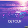 Detour (Explicit)