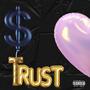 COST OF TRUST (Explicit)