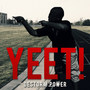 Yeet (Explicit)