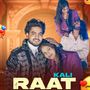 Kali Raat