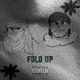 Fold Up (feat. B4NE) [Explicit]