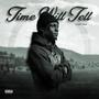 Time Will Tell (Explicit)