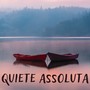 Quiete Assoluta