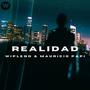 Realidad (feat. Mauricio papi)