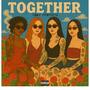 TOGETHER (Explicit)