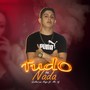 Tudo ou Nada (Explicit)