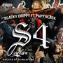 S4 (feat. Papy black) [Explicit]