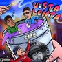 Vista Lenta (Explicit)