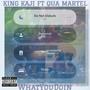 What You Doin (feat. Qua Martel) [Explicit]