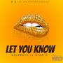 Let You Know (feat. Rich P)