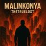 Malinkonya (Explicit)