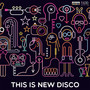 This Is New Disco