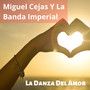 La Danza del Amor