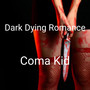 Dark Dying Romance (Explicit)