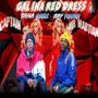 Gal Ina Red Dress (feat. Jay Thorn Martian) [Explicit]