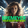 Your Body My Body (Techno Mix)