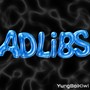 Adlibs (Explicit)