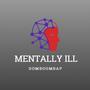 Mentally Ill (Explicit)