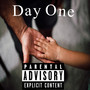 Day One (Explicit)