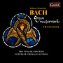 Bach: Toccata & Fugue, Choral Preludes