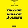 Million dollar babies (Explicit)