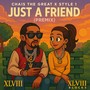 Just a Friend (Premix) [Explicit]