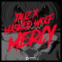 Mercy (Extended Mix) [Explicit]