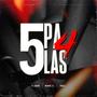 5 Pa Las 4 (feat. km music, Nanjel & DGL Daniels) [Explicit]
