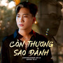 Còn Thương Sao Đành