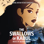 The Swallows of Kabul (Original Motion Picture Soundtrack)