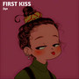 First Kiss