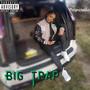 Big Trap (Explicit)